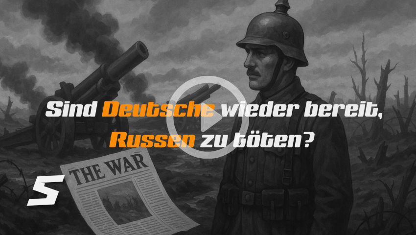 Sind Deutsche wieder bereit, Russen zu töten?